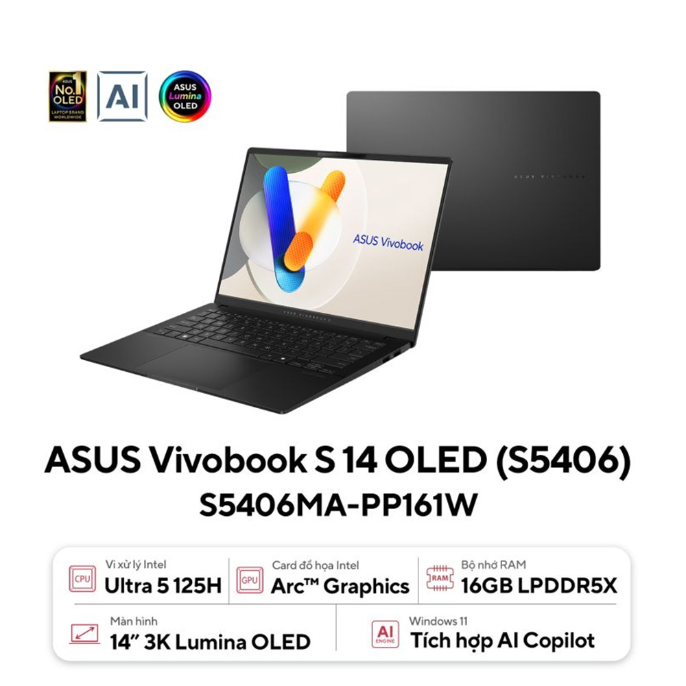 Laptop ASUS Vivobook S 14 OLED S5406MA-PP161W | Intel Core Ultra 5 125H | 16GB | 1TB | Intel Arc | 14 inch 3K 120Hz | Win 11 | Đen | 0524